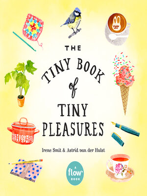 cover image of The Tiny Book of Tiny Pleasures